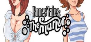 Bones Tales the Manor